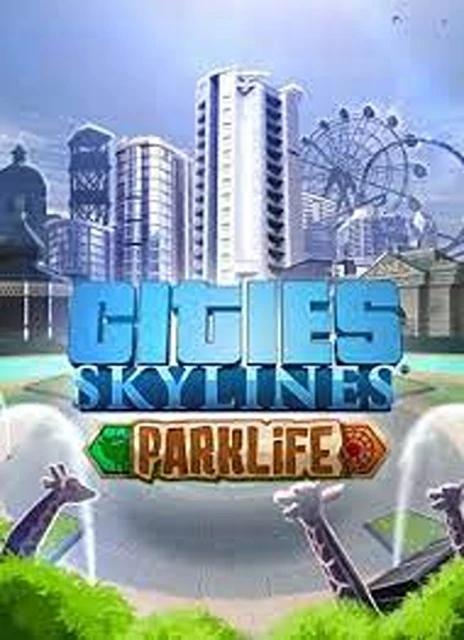 Cities: Skylines - Parklife