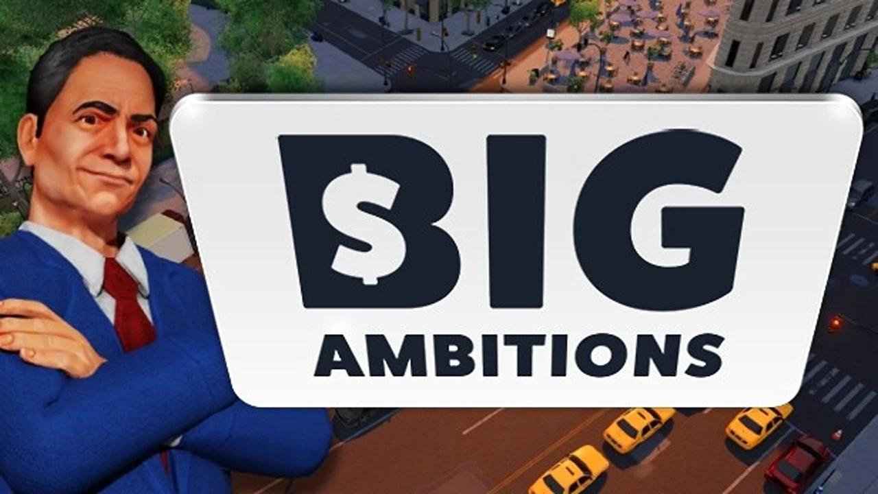 https://media.imgcdn.org/repo/2023/07/big-ambitions/64acdb18c1b05-big-ambitions-FeatureImage.webp