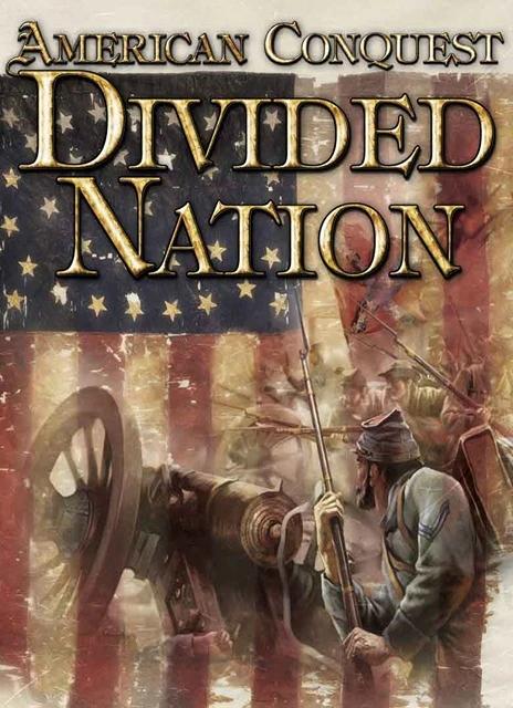 American Conquest: Divided Nation