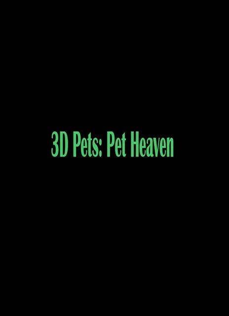 3D Pets: Pet Heaven