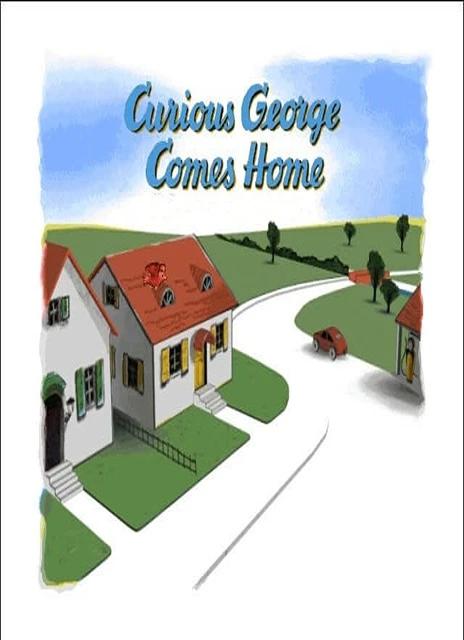 Curious George Comes Home