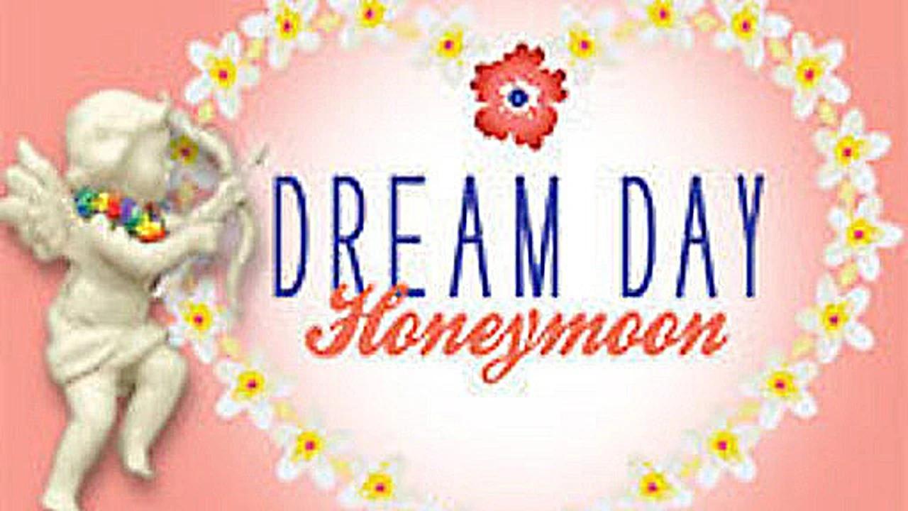 https://media.imgcdn.org/repo/2023/09/dream-day-honeymoon/64f172331e962-dream-day-honeymoon-FeatureImage.webp