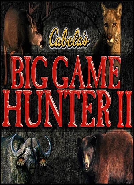 Cabela’s Big Game Hunter II