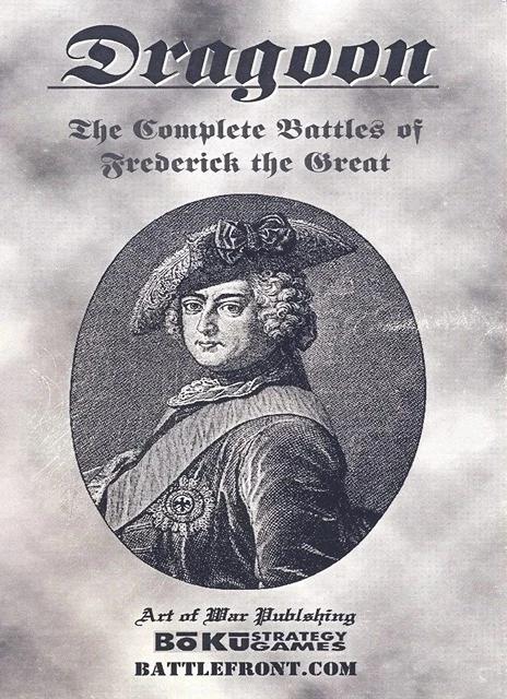 Dragoon: The Complete Battles of Frederick the Great