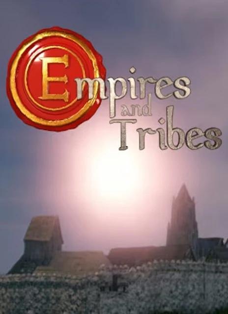 Empires and Tribes