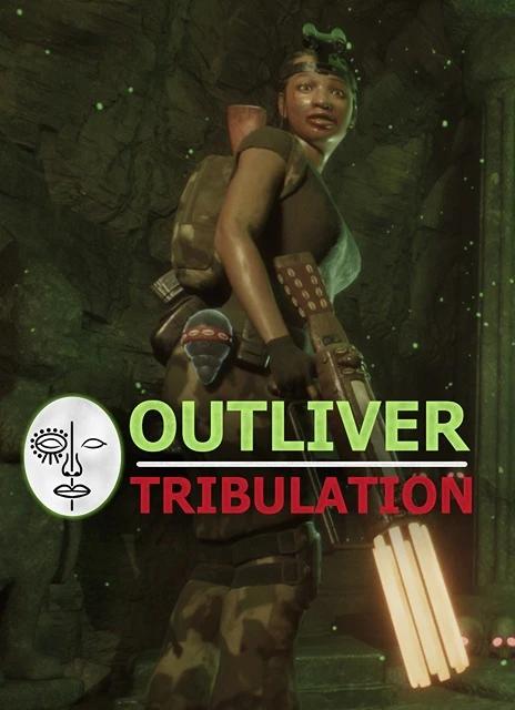 Outliver: Tribulation