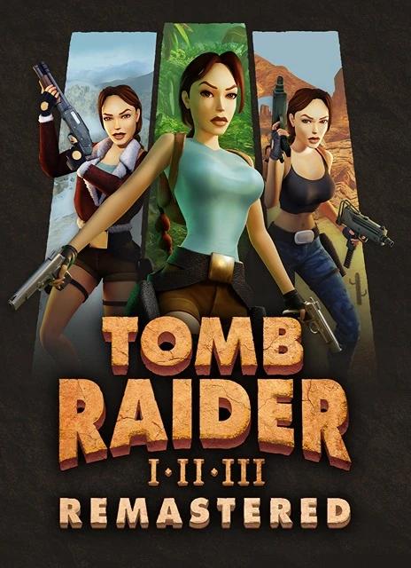 Tomb Raider I-III Remastered Starring Lara Croft