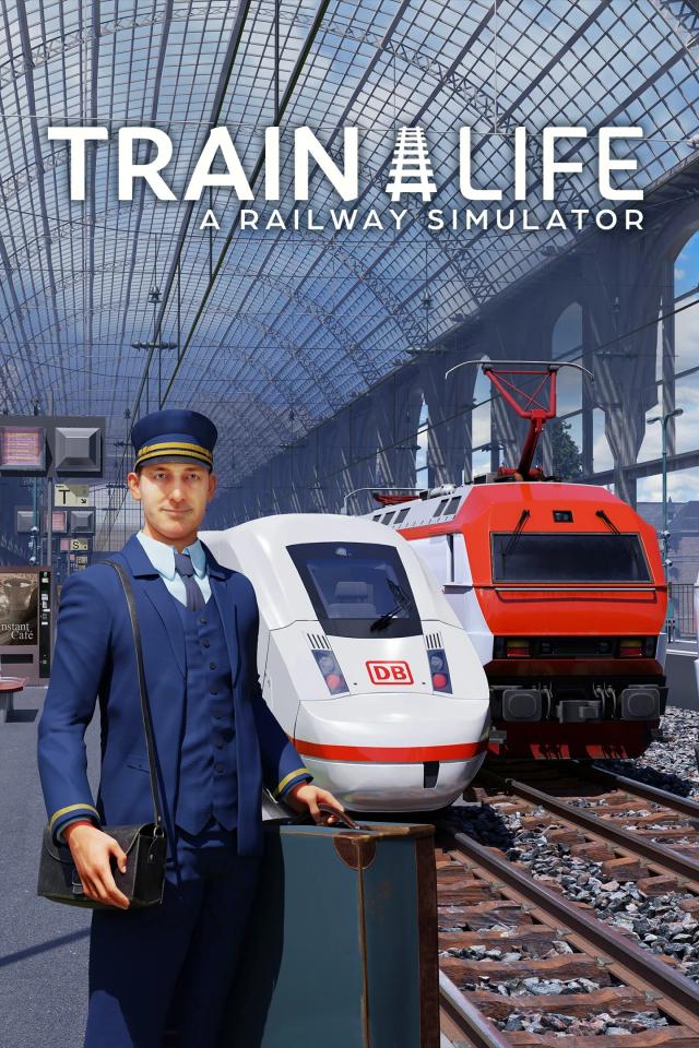 Train Life: A Railway Simulator