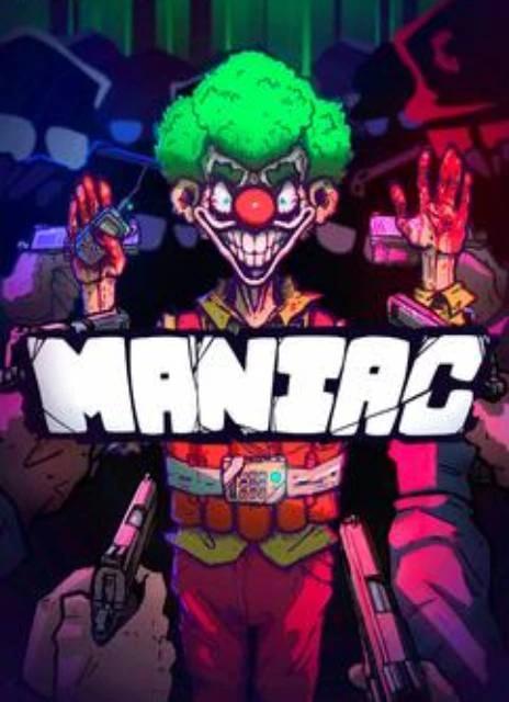 Maniac