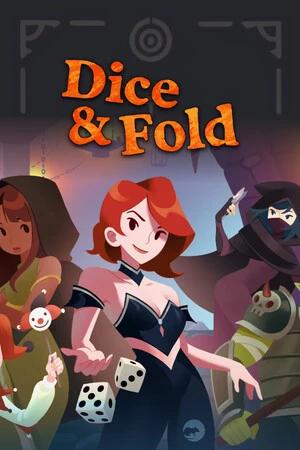 Dice & Fold