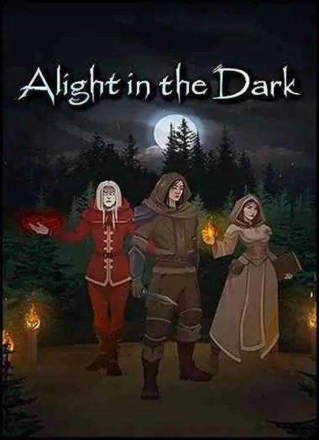 Alight in the Dark