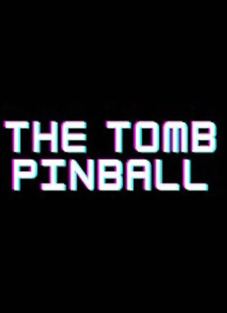 The Tomb Pinball