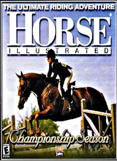 Horse Illustrated: Championship Season